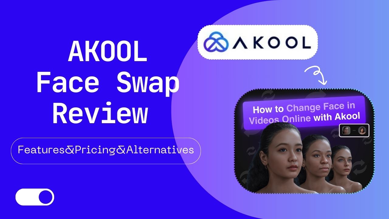 akool face swap tool