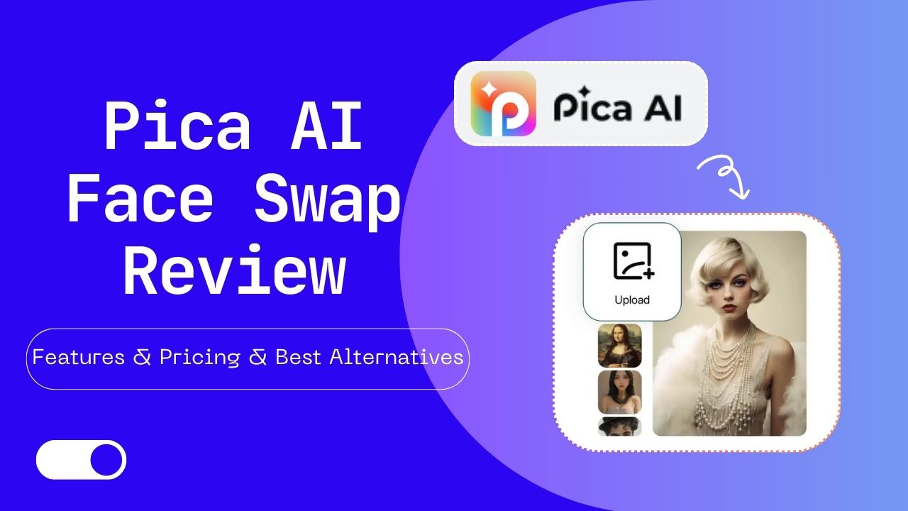 pica ai face swap review